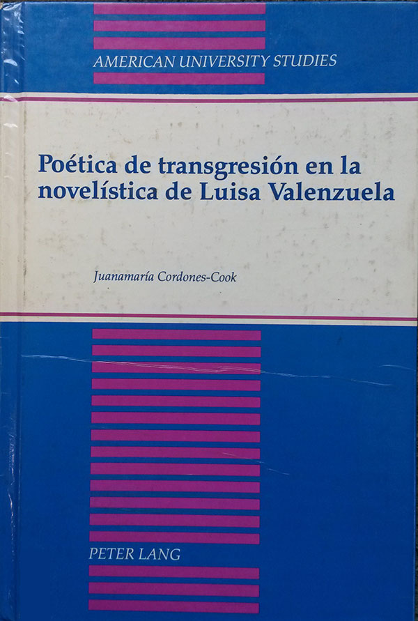 Poética de transgresión en la novelística de Luisa Valenzuela
